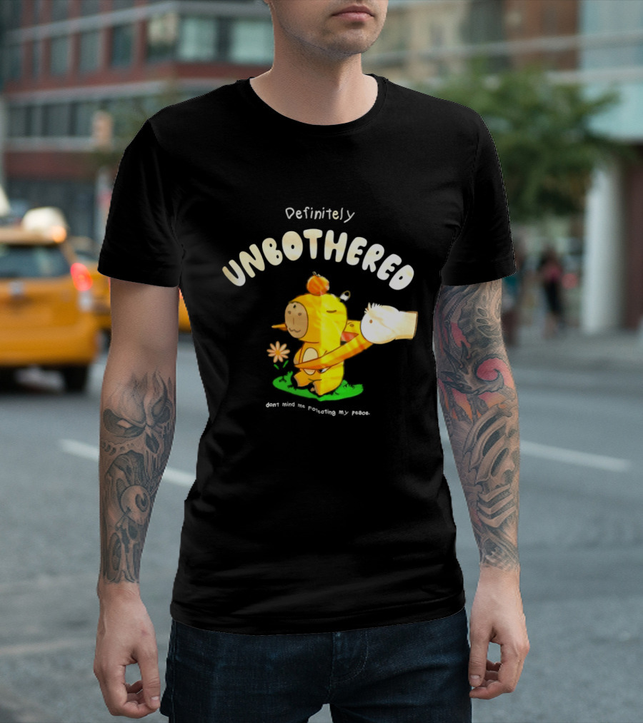 Capybara Definitely Unbothered Don't Mind Me Protecting My Peace T-Shirt
