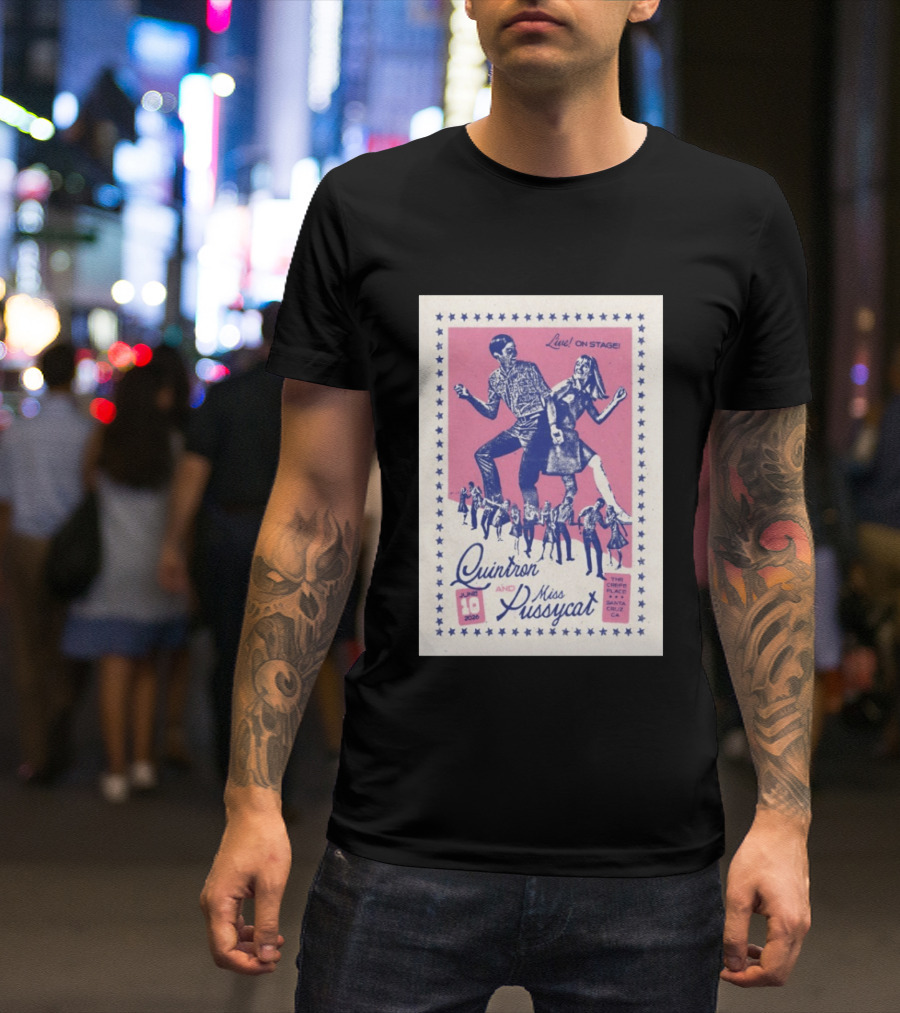 Quintron And Miss Pussycat Live On Stage June 10 2026 Santa Cruz CA Tour T-Shirt