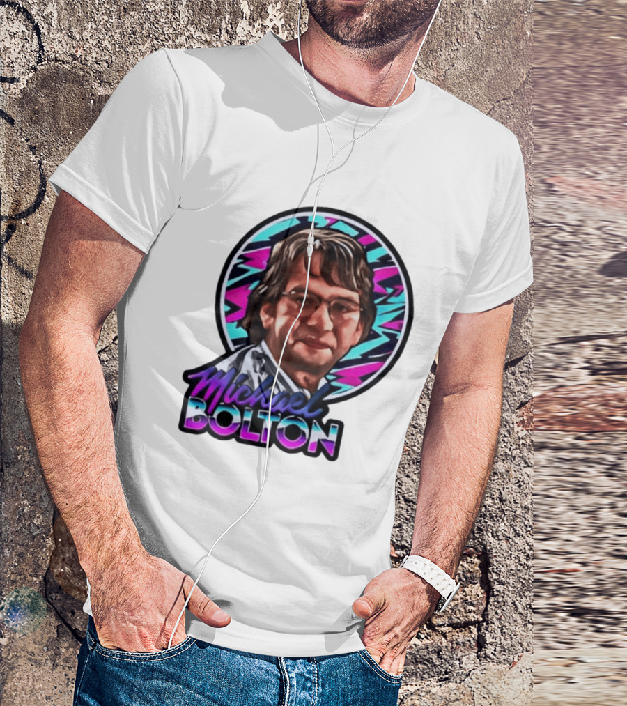 Michael Bolton 80s Aesthetic Office Humor T-Shirt