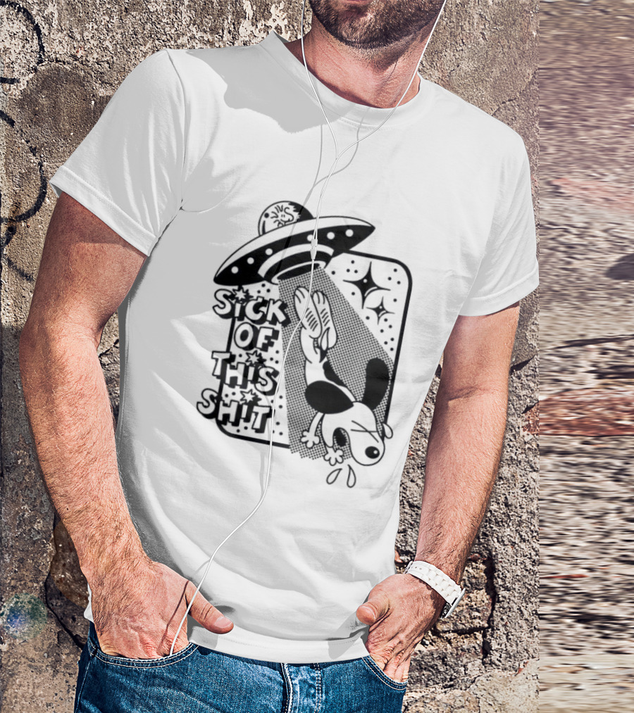 Snoopy Gets Abducted Sick Of This Shit UFO T-Shirt