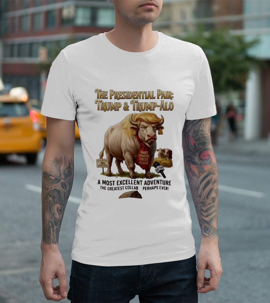 The Presidential Pair Trump And Trump Alo Make Grazing Great Again Adventure T-Shirt