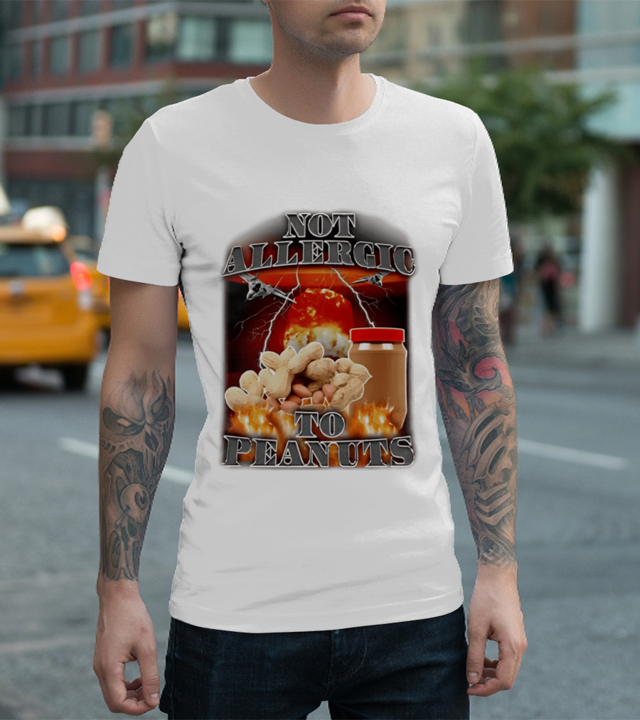 Not Allergic To Peanuts Jar With Explosive Background And Fighter Jets T-Shirt
