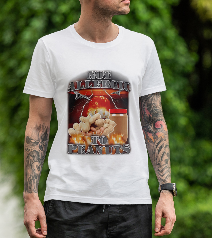 Not Allergic To Peanuts Jar With Explosive Background And Fighter Jets T-Shirt