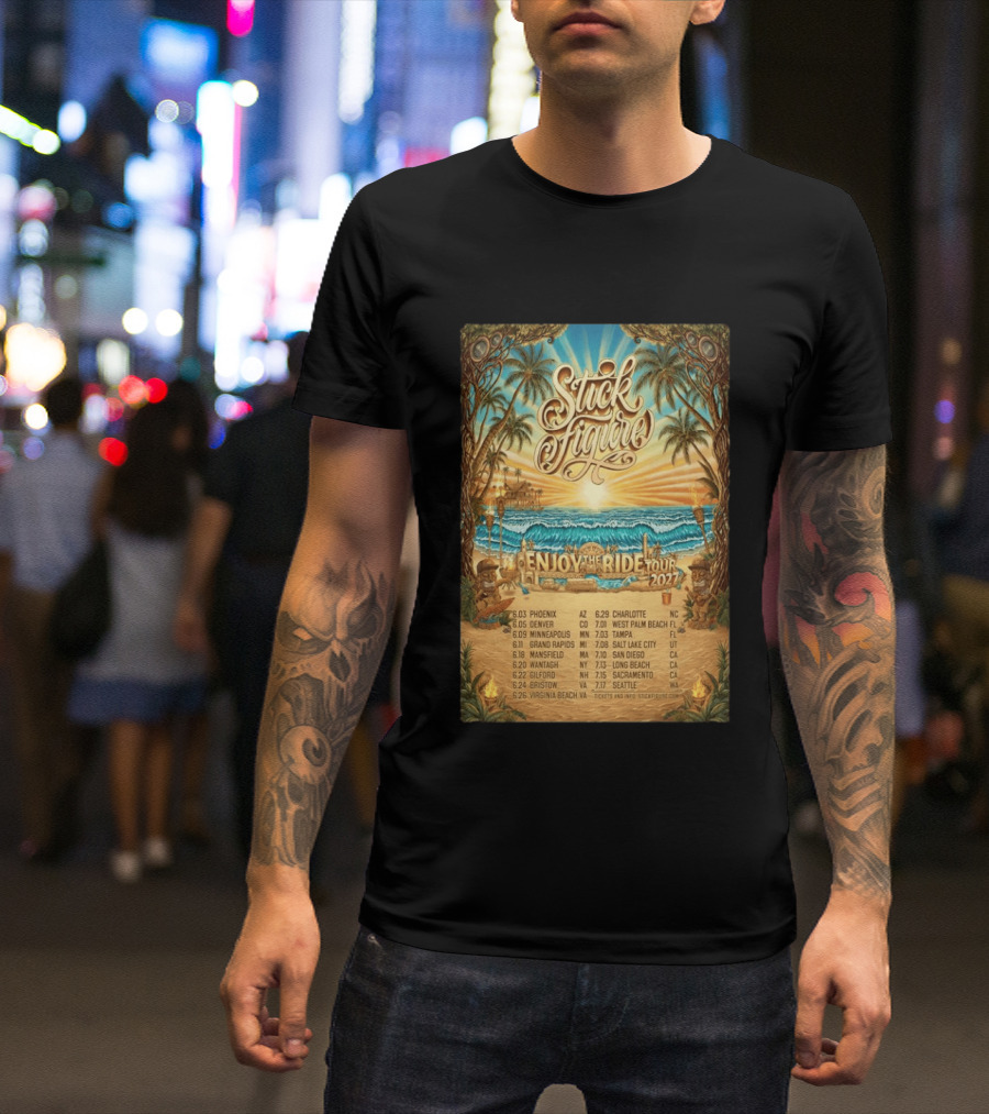 Stick Figure Enjoy The Ride Tour 2027 Phoenix To Seattle Dates And Locations T-Shirt