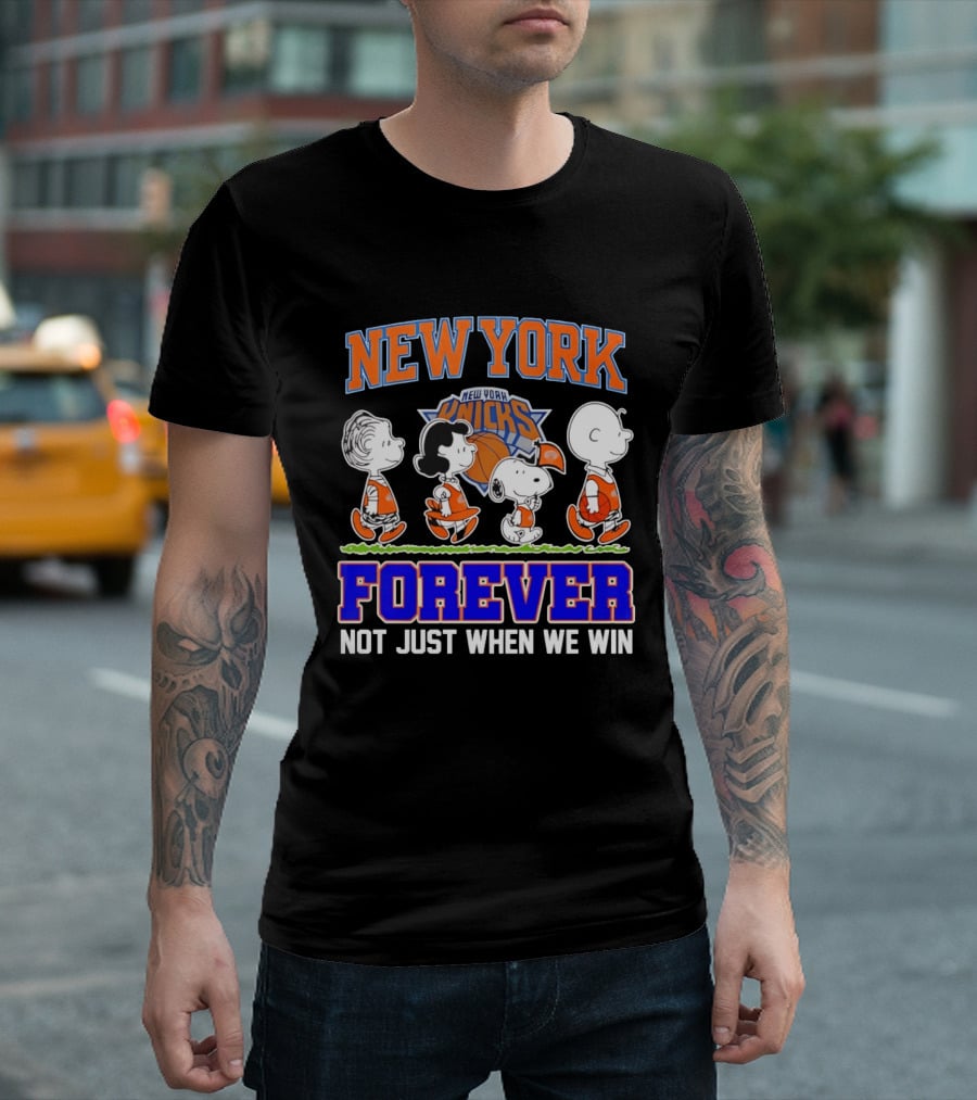 New York Knicks Forever Not Just When We Win Peanuts Characters Snoopy Walking T-Shirt