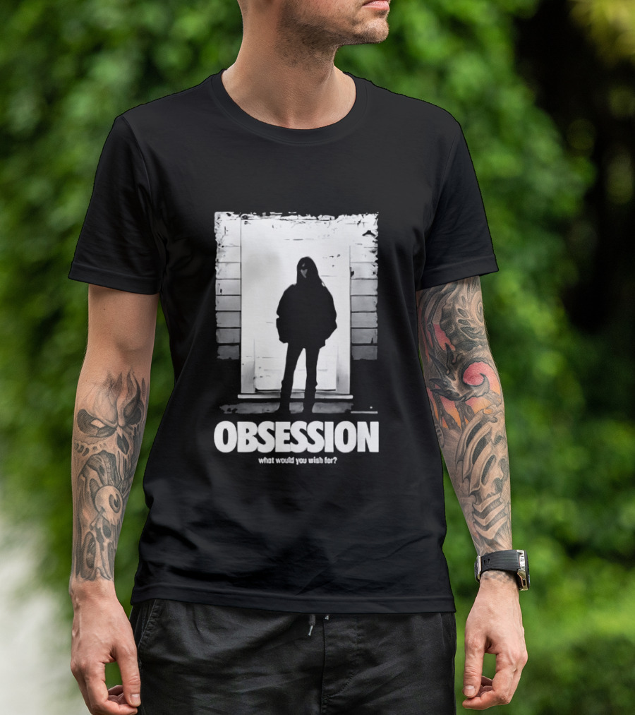 Obsession What Would You Do With Her Movie 2026 T-Shirt