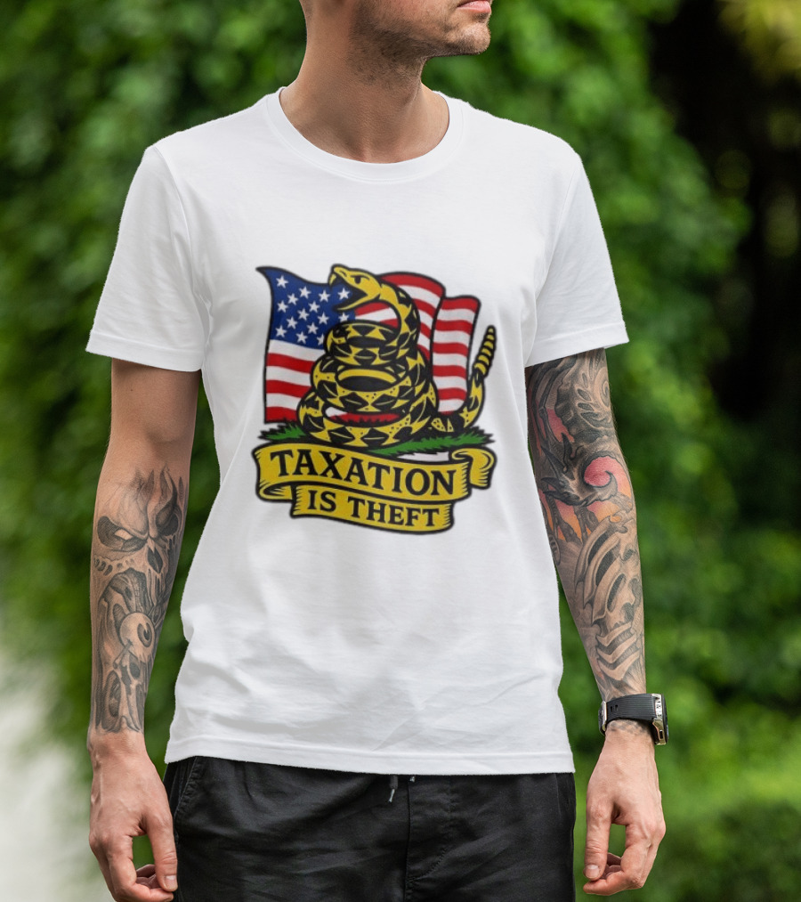 Taxation Is Theft Gadsden Flag American Flag Snake T-Shirt