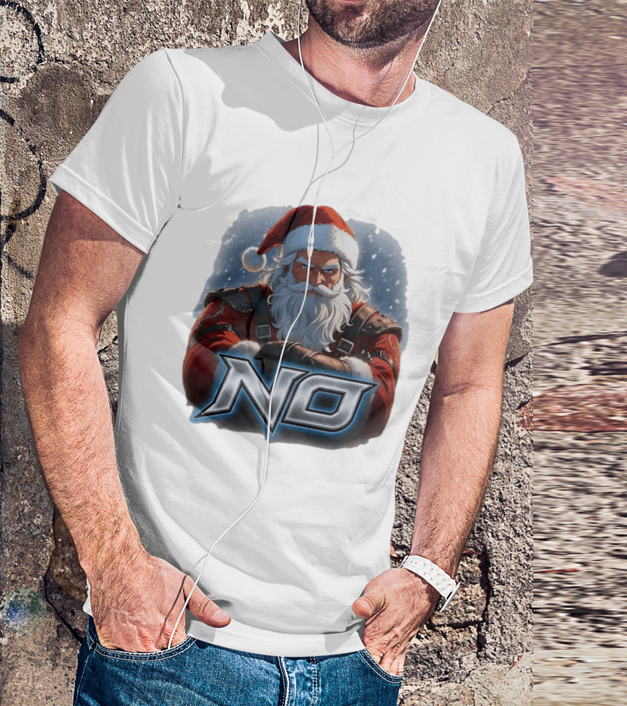 Santa Claus No Christmas Holiday Seasonal T-Shirt