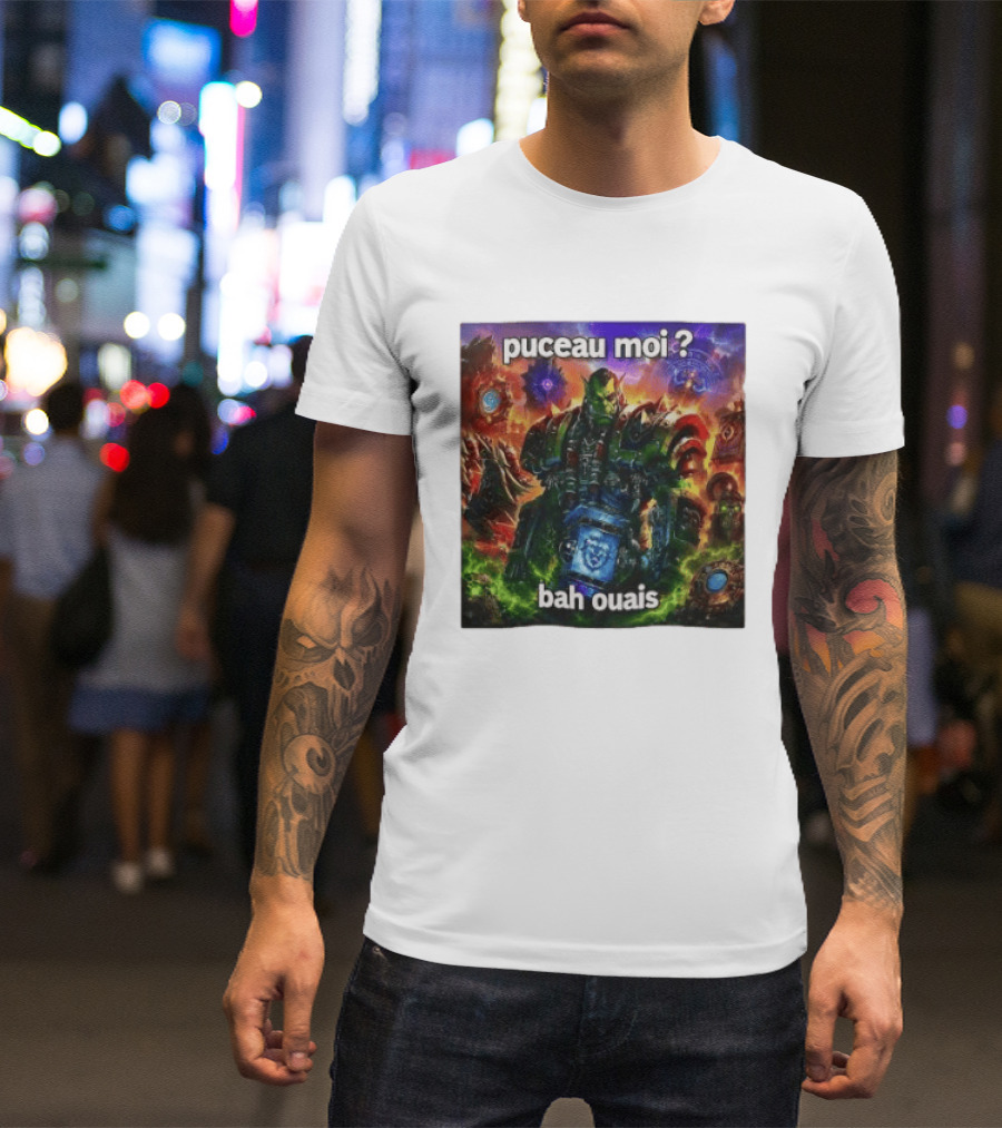 Thrall World Of Warcraft Puceau Moi Bah Ouais T-Shirt