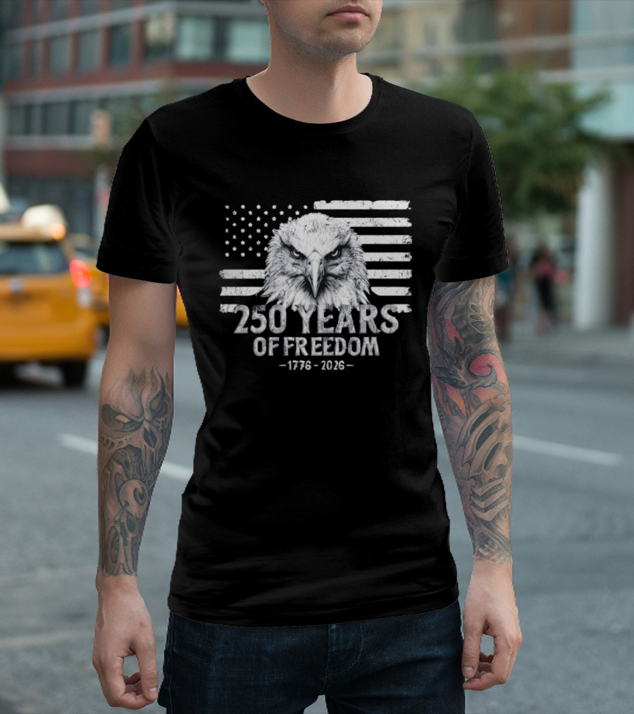 250 Years Of Freedom 1776 2026 Bald Eagle Distressed American Flag Stars And Stripes T-Shirt
