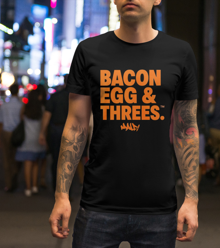 Bacon Egg And Threes Munday T-Shirt