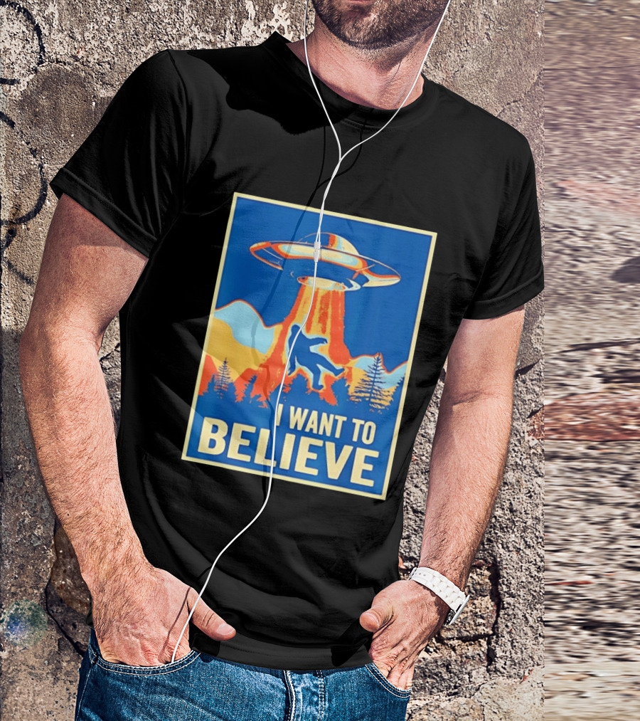 Bigfoot UFO I Want To Believe Sci Fi Television Show T-Shirt