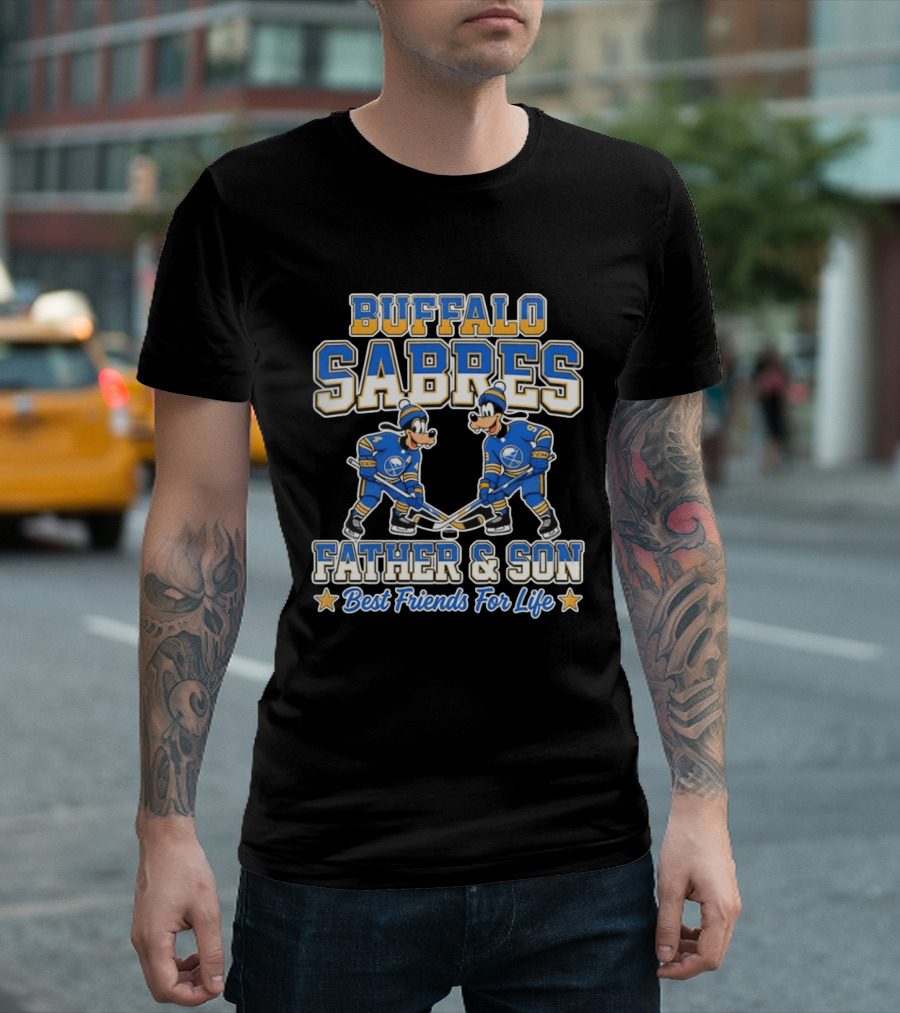Buffalo Sabres Goofy Father And Son Best Friends For Life T-Shirt