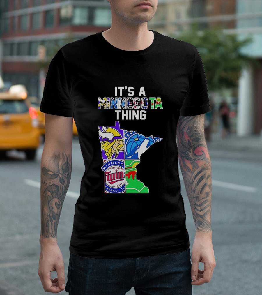Minnesota Vikings Timberwolves Twins Wild It's A Thing State Map T-Shirt