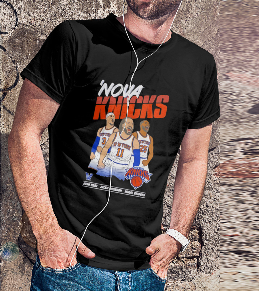 Nova Knicks Josh Hart Jalen Brunson Mikal Bridges New York NBA Basketball T-Shirt