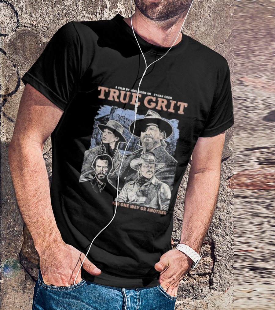 A Film By Joel Coen And Ethan Coen True Grit One Way Or Another Cast Illustration T-Shirt