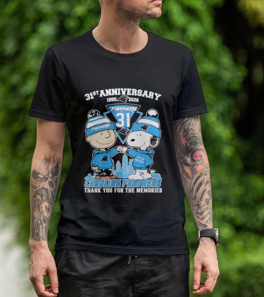 31st Anniversary Carolina Panthers Snoopy Charlie Brown 1995 2026 Let's Go Panthers Thank You For The Memories T-Shirt