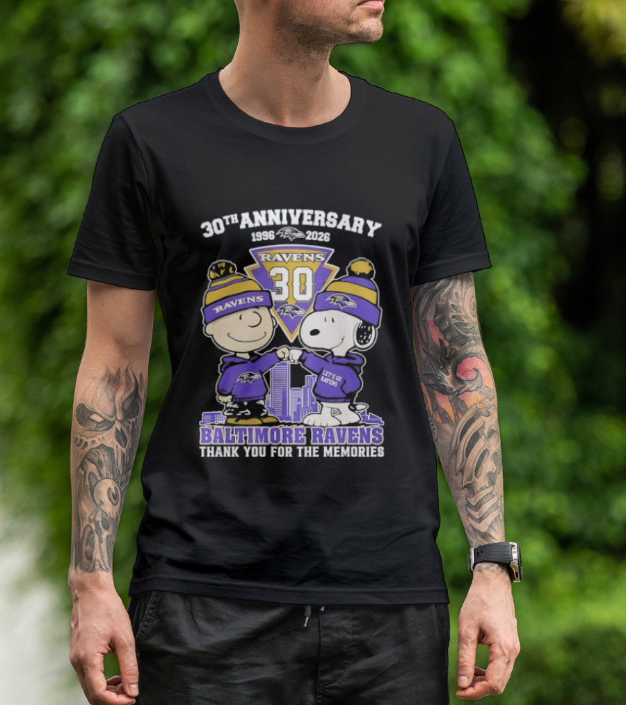 Baltimore Ravens Snoopy Charlie Brown 30th Anniversary 1996 2026 Thank You For The Memories T-Shirt