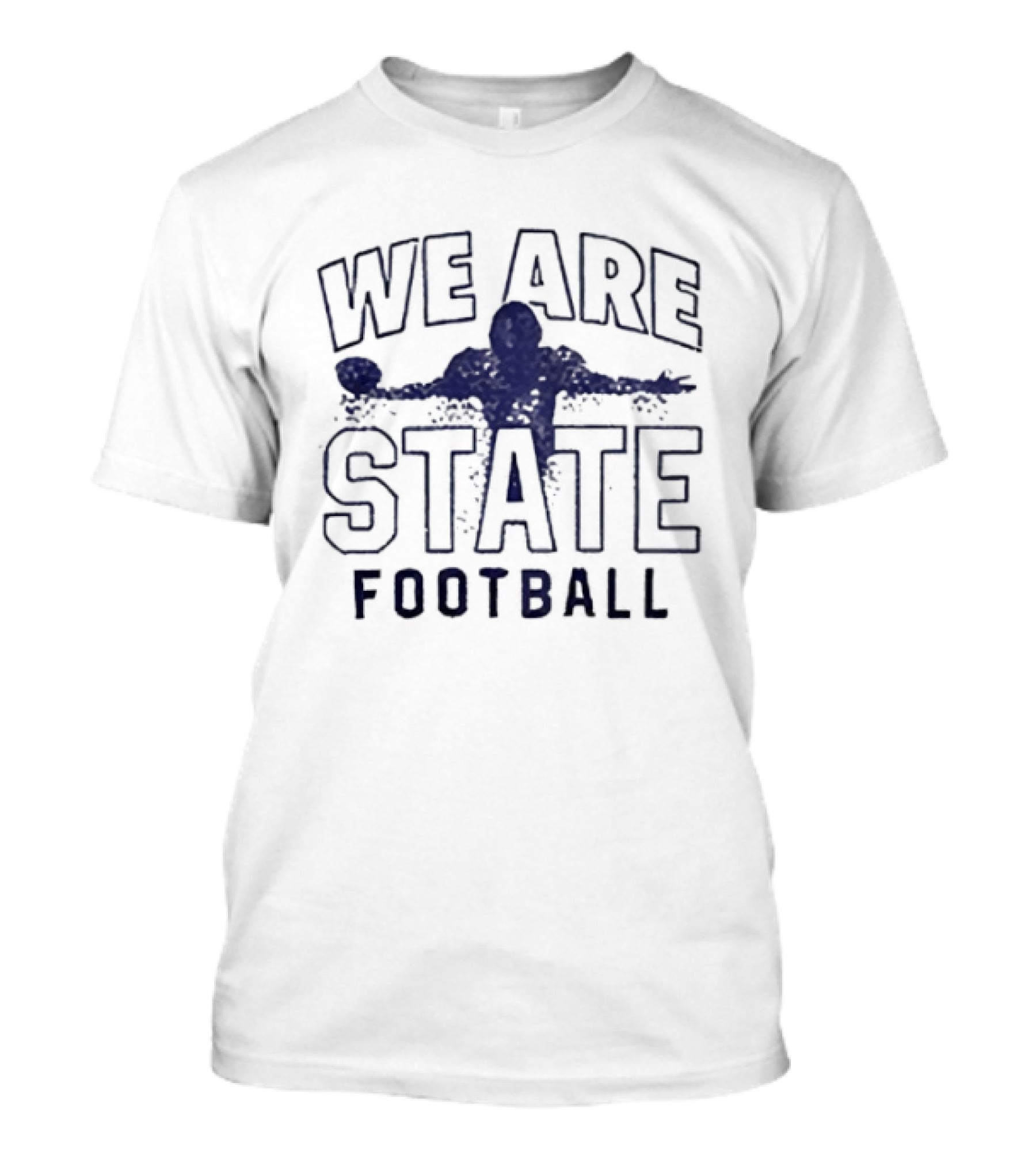 We Are Penn State Football Nittany Lions T-Shirt