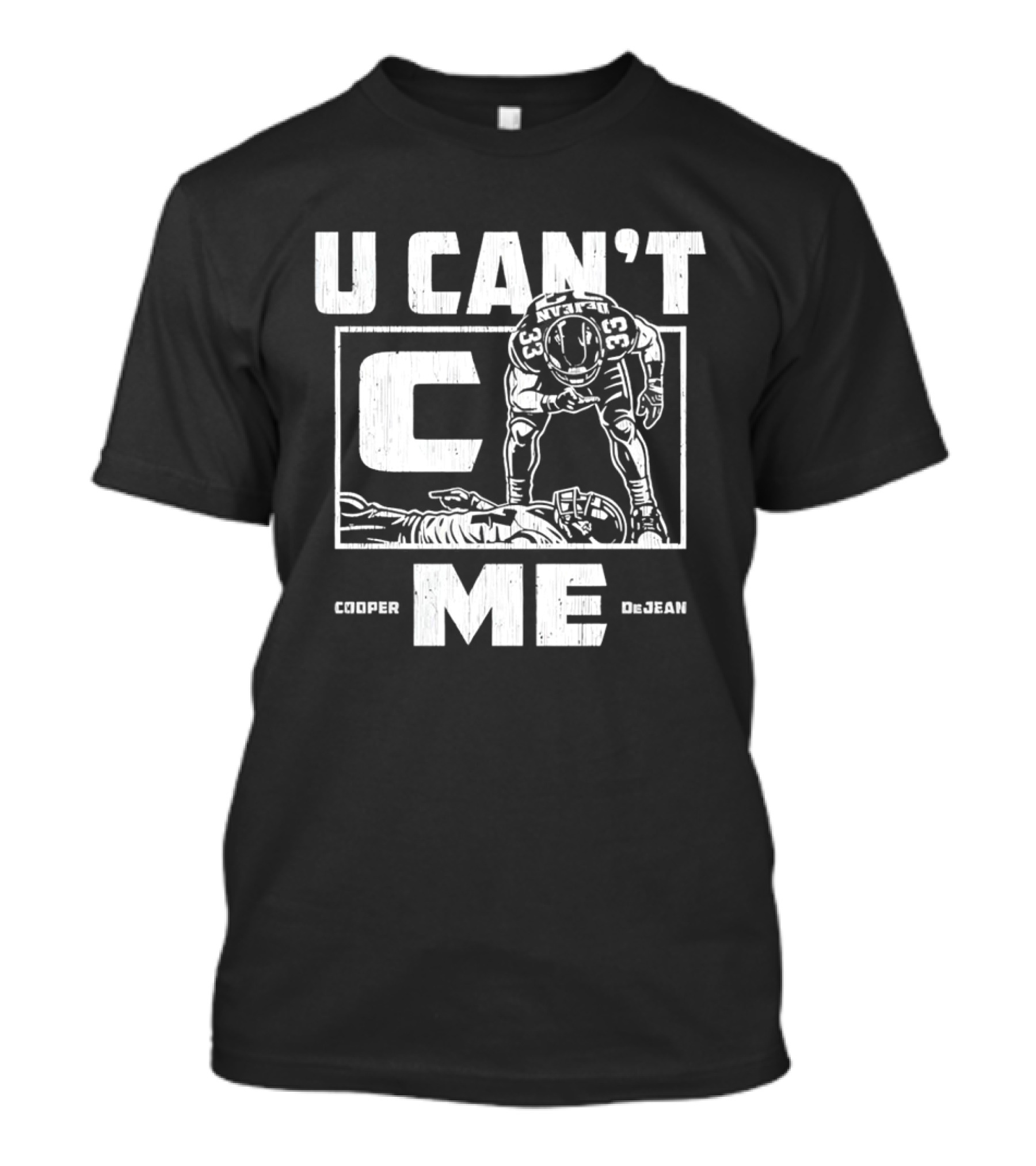 Philadelphia Eagles Cooper DeJean U Cant C Me Football Player T-Shirt