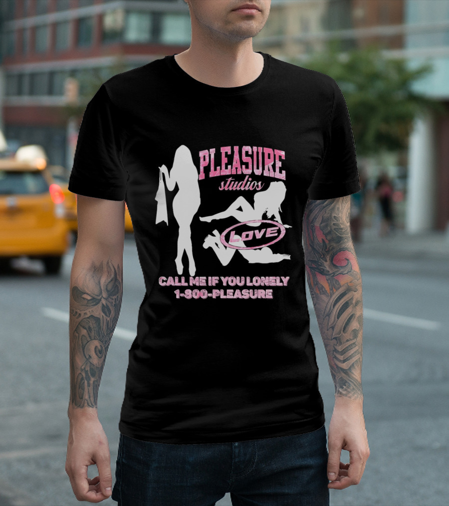 Pleasure Studios 1 800 Pleasure Love Call Me If You Lonely T-Shirt