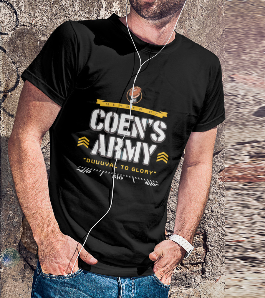 Coen's Army Duuuval To Glory Football Fan Spirit T-Shirt