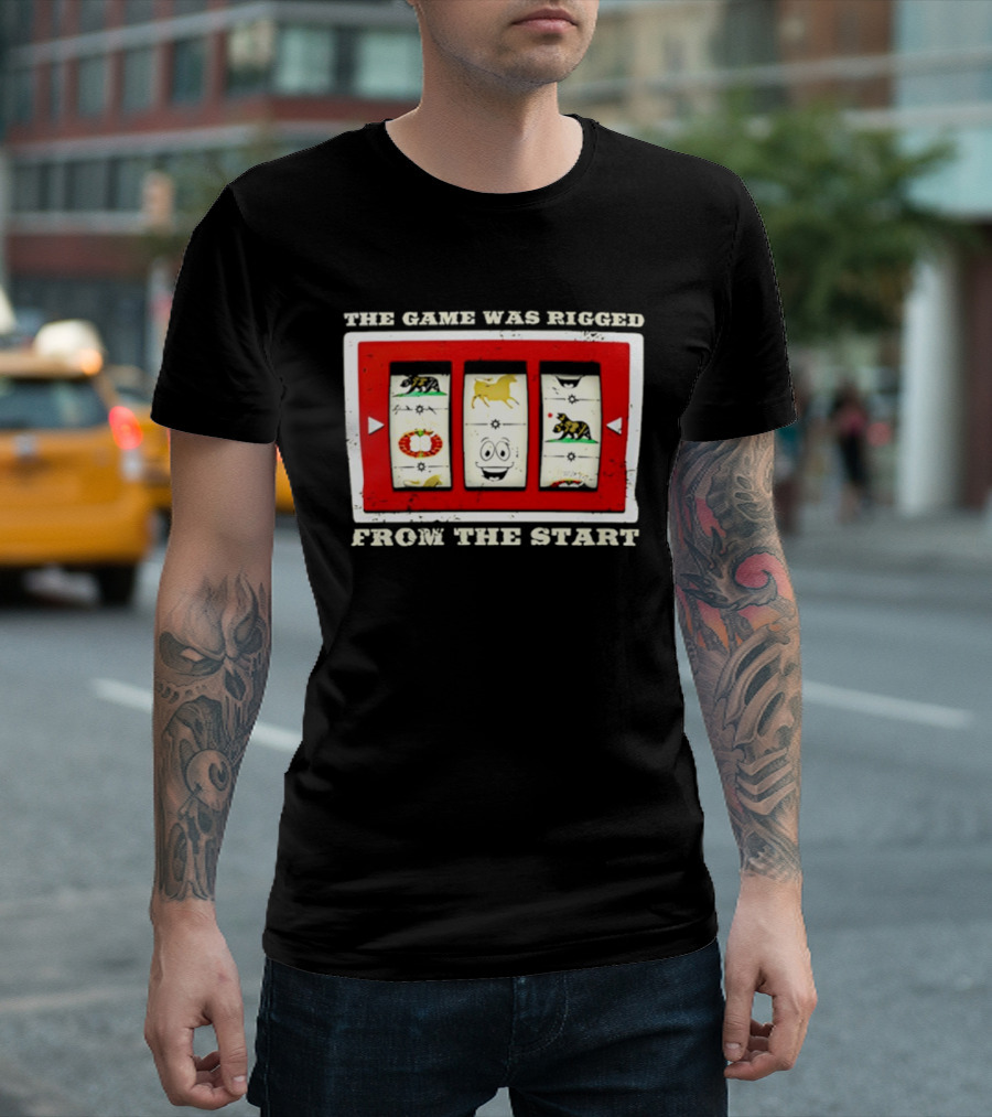 The Game Was Rigged From The Start Slot Machine Vintage Look T-Shirt