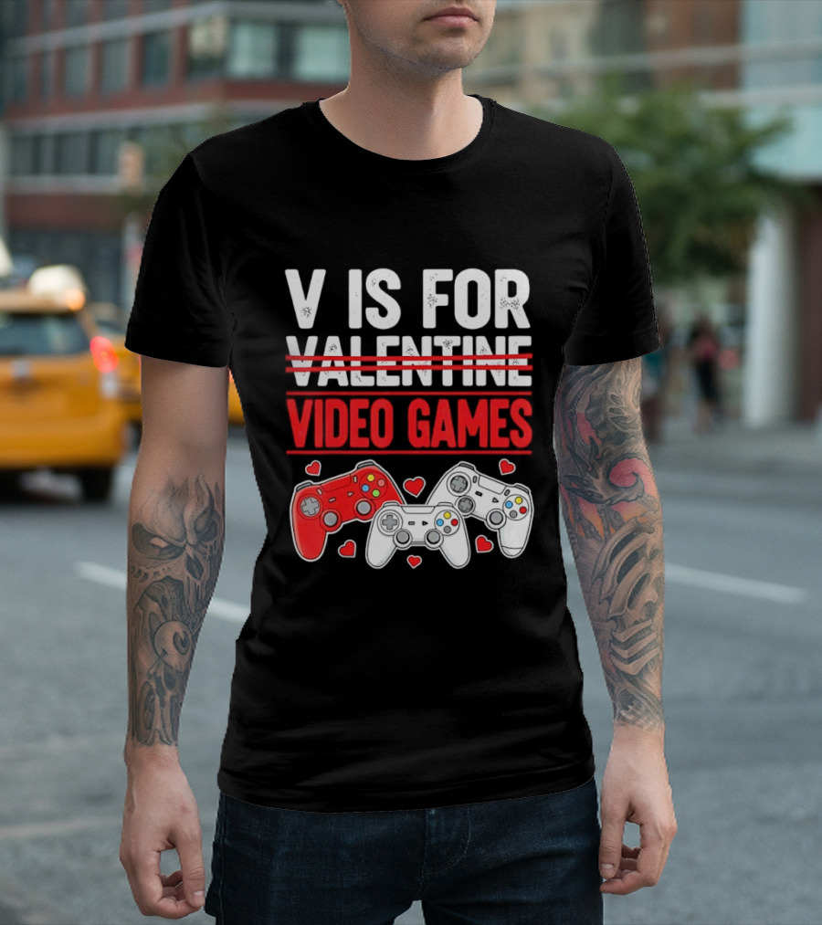 V Is For Video Games Valentines Controllers Hearts T-Shirt