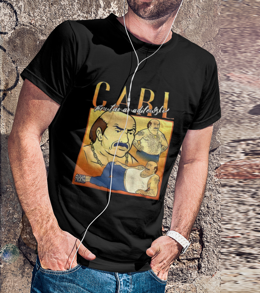 Carl Brutananadilewski Aqua Teen Hunger Force T-Shirt
