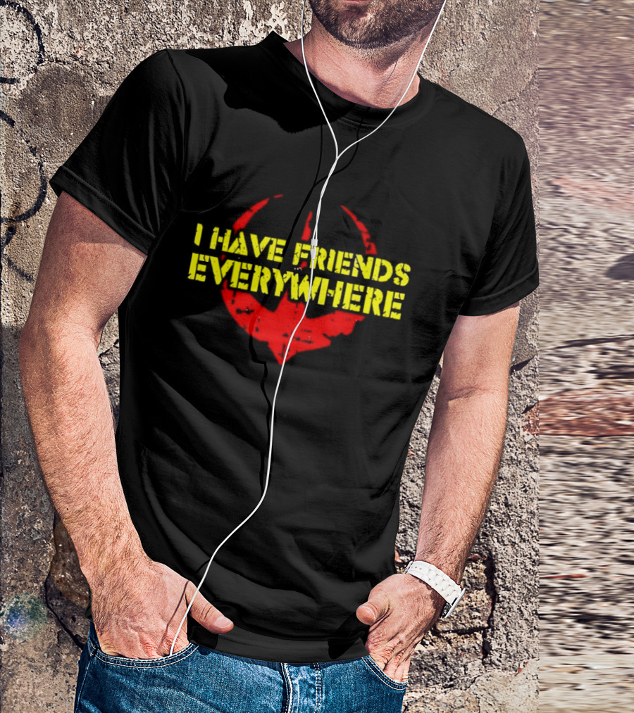 I Have Friends Everywhere Starbird T-Shirt