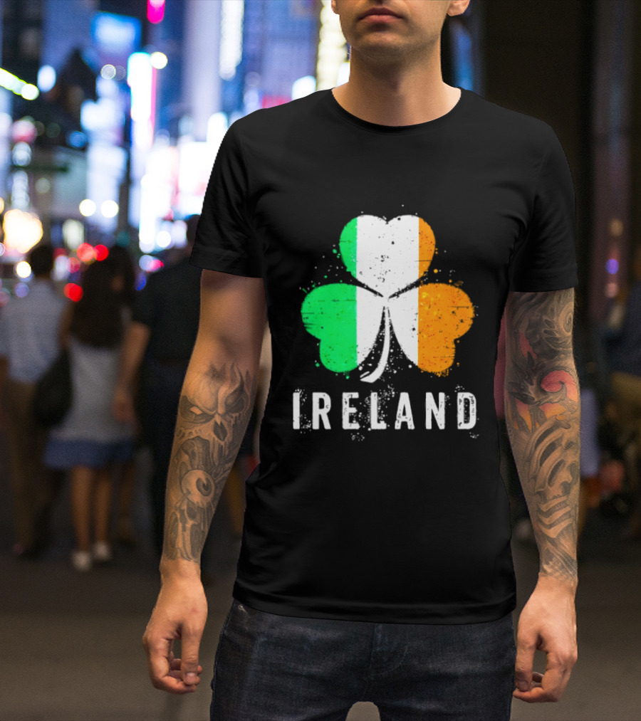 Ireland Flag On Shamrock For Proud Irish On St Patrick’s Day T-Shirt