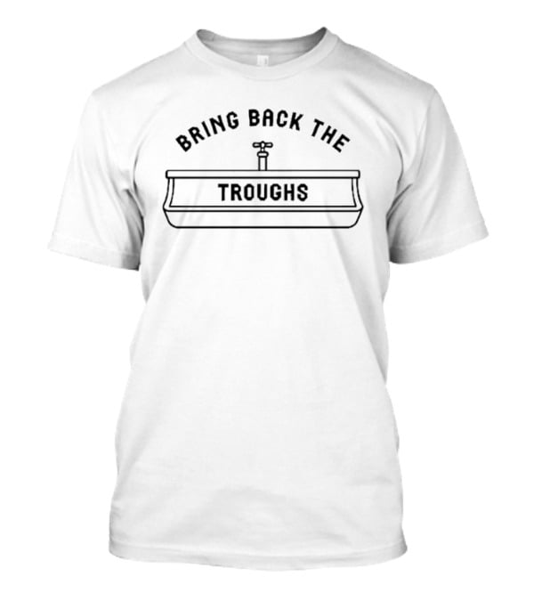 Bring Back The Troughs Retro Pipe Text Nostalgia T-Shirt