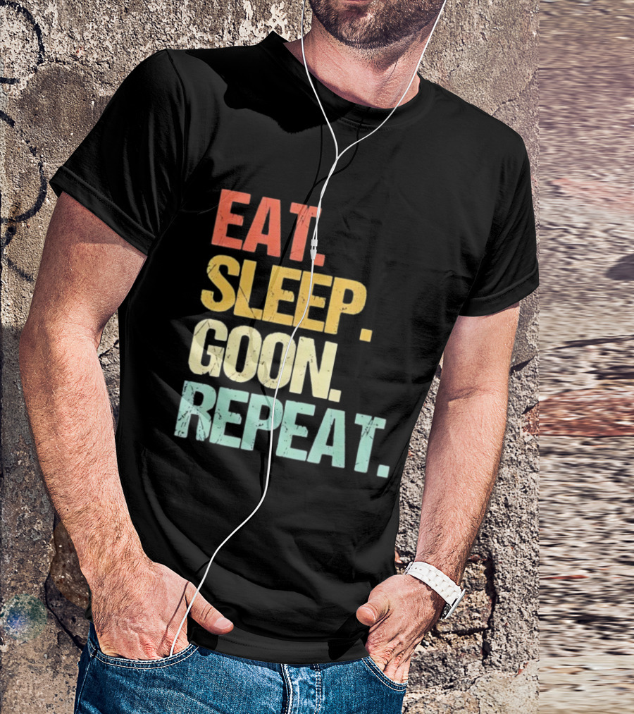 Eat Sleep Goon Repeat Retro Distressed Tees T-Shirt