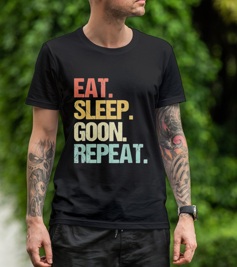 Eat Sleep Goon Repeat Retro Distressed Tees T-Shirt