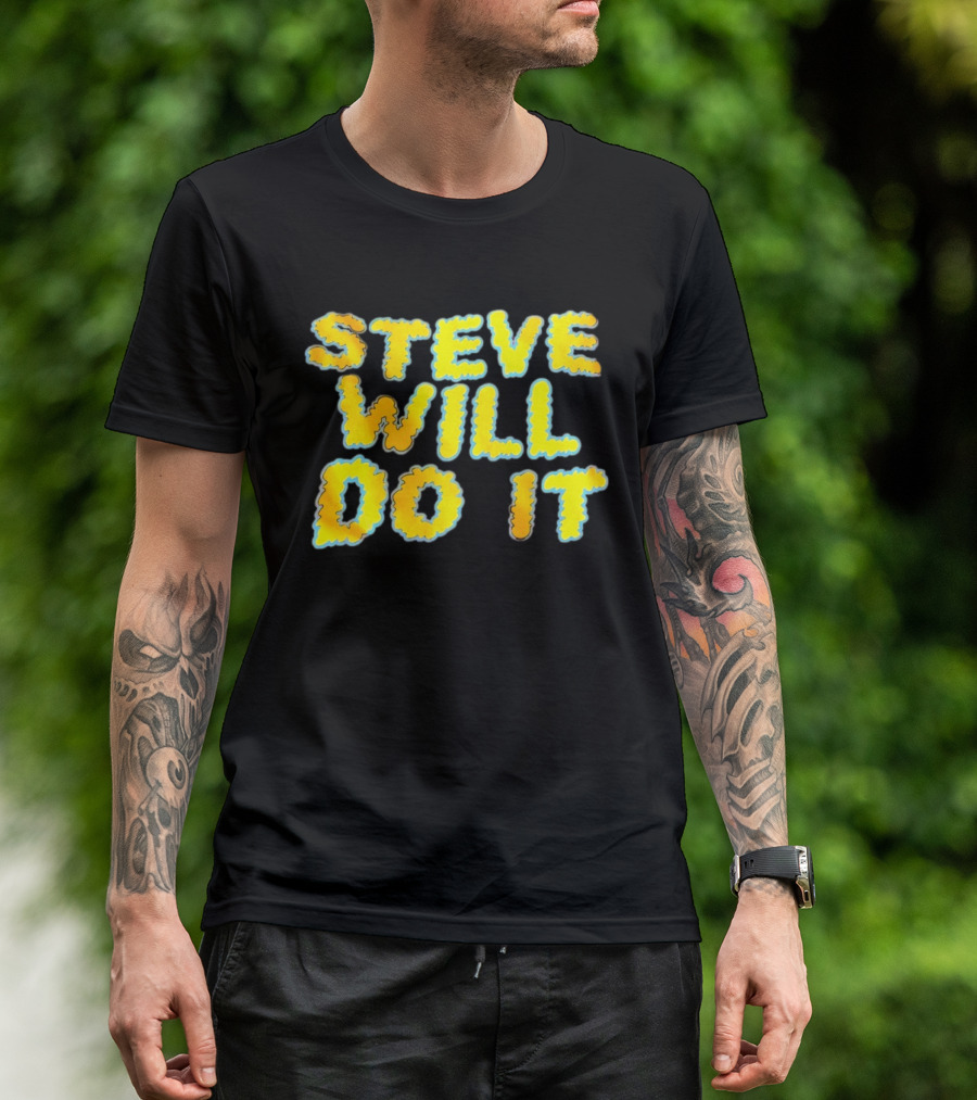 Steve Will Do It Yellow Blue T-Shirt