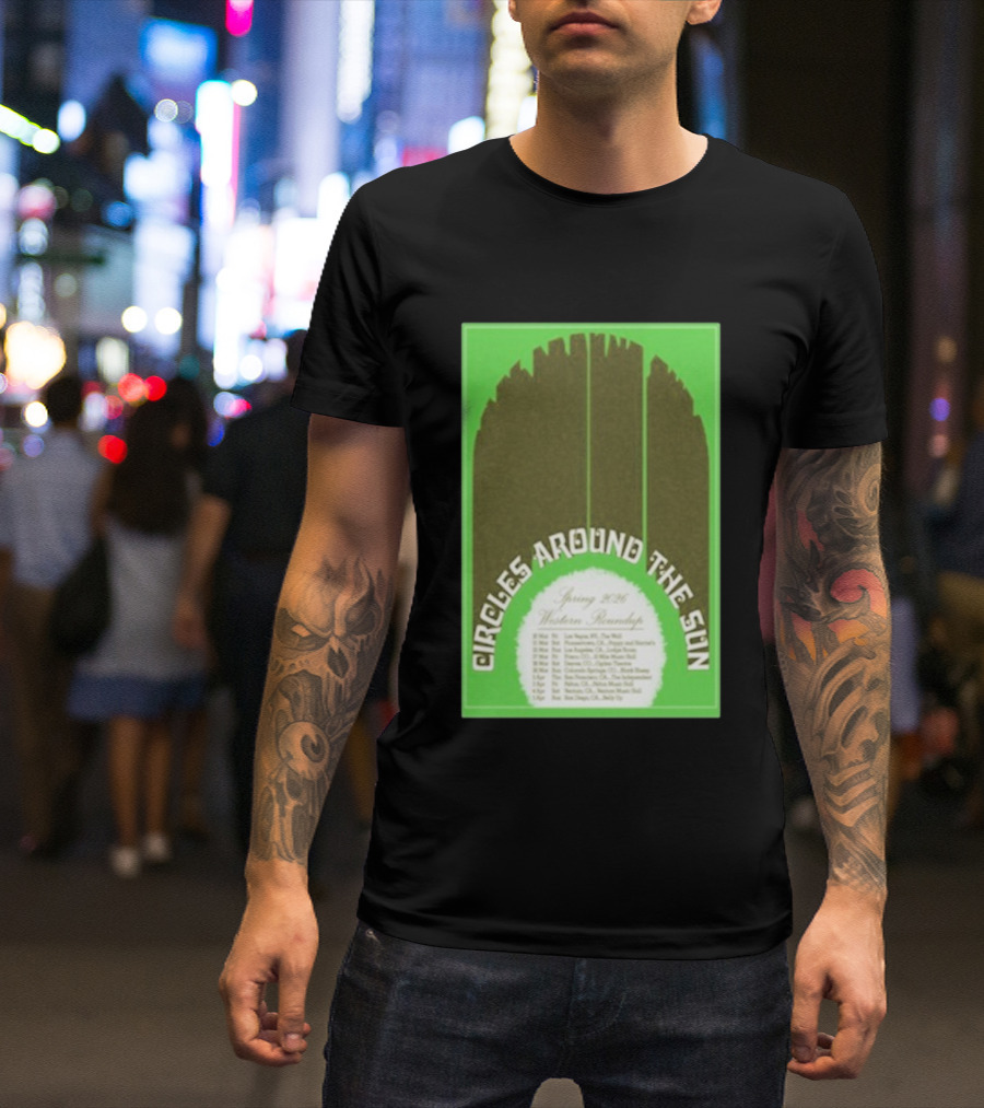 Circles Around The Sun Spring 2026 Western Roundup Tour Dates T-Shirt
