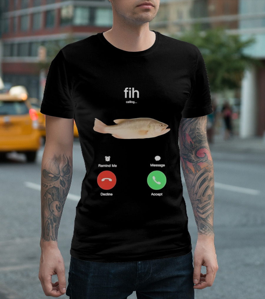 Fih Calling Fish Meme Decline Accept Buttons T-Shirt