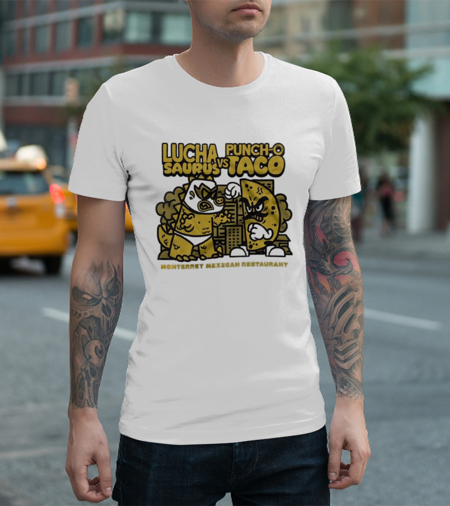 Lucha Saurus Vs Punch O Taco Monterrey Mexican Artistry T-Shirt