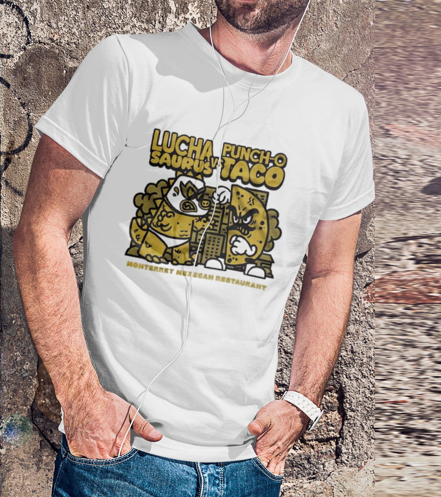 Lucha Saurus Vs Punch O Taco Monterrey Mexican Artistry T-Shirt