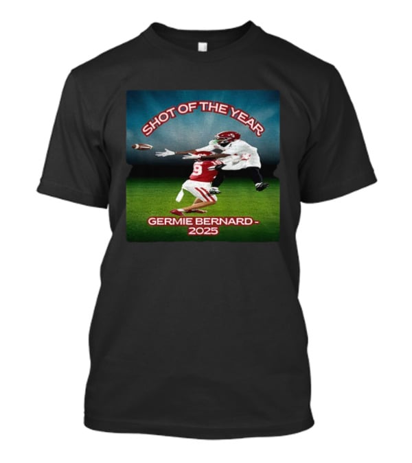 Germie Bernard Shot Of The Year 2025 Football T-Shirt