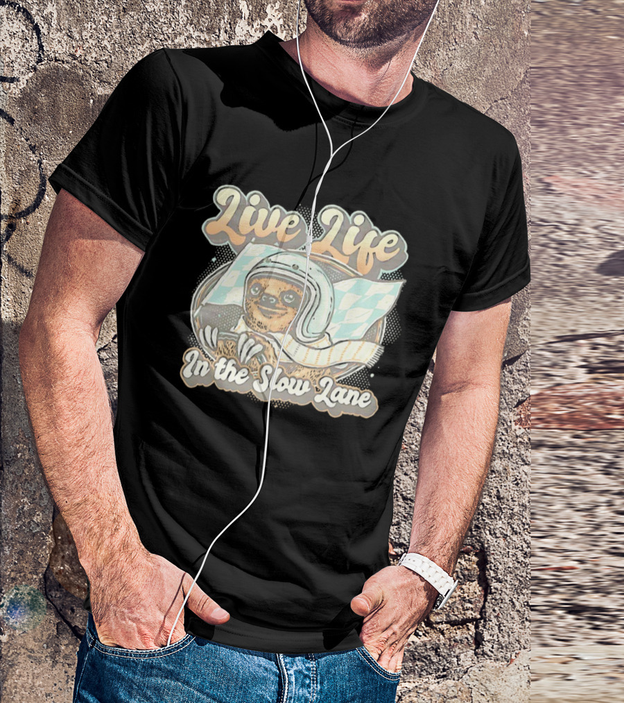 Live Life In The Slow Lane Sloth Racing Helmet T-Shirt