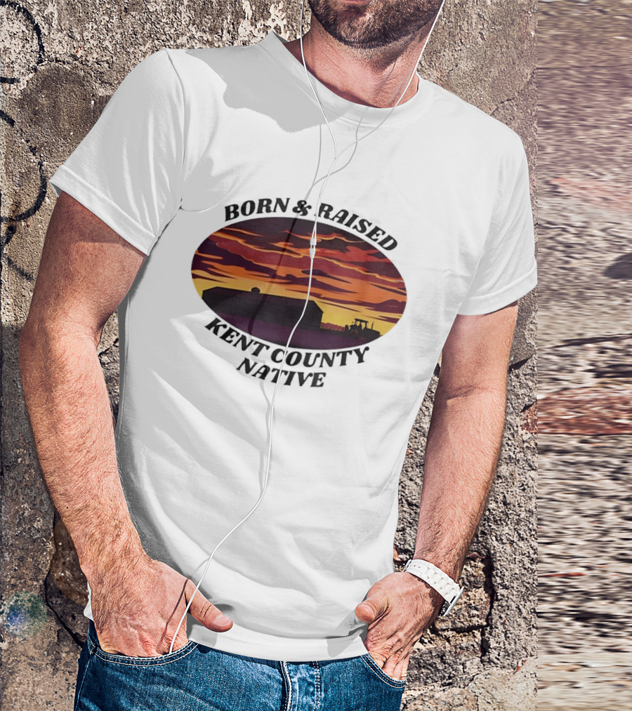 Born Raised Kent County Native Sunset Barn And Tractor Vintage Retro Landscape T-Shirt