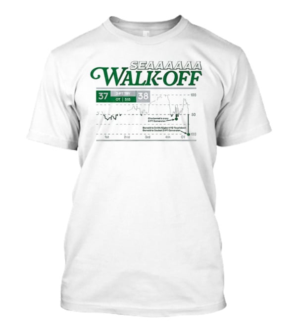 SEAAAAAA Walk Off 37 38 Seattle Seahawks Chart Victory Plot T-Shirt
