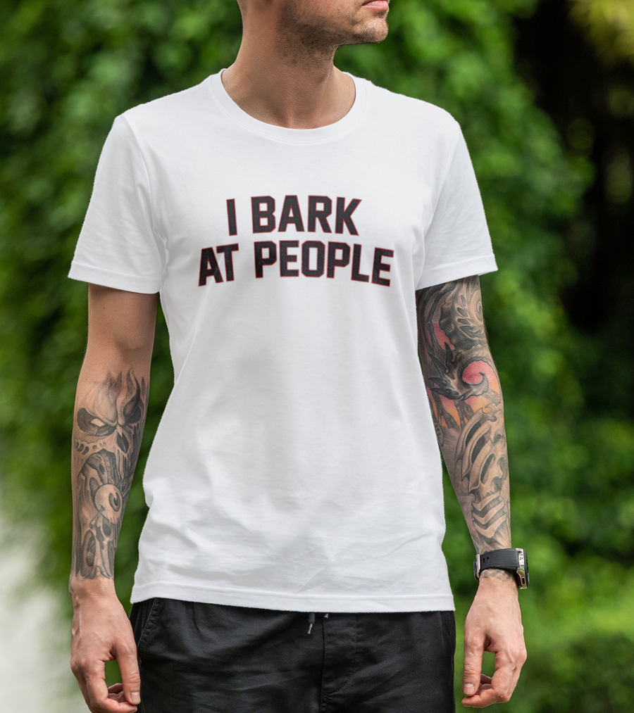 I Bark At People Georgia Bulldogs Fan T-Shirt