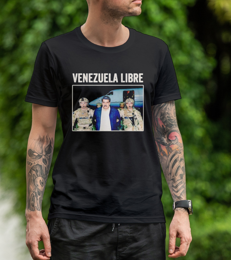 Venezuela Libre Nicolas Maduro Captured DEA Forces T-Shirt