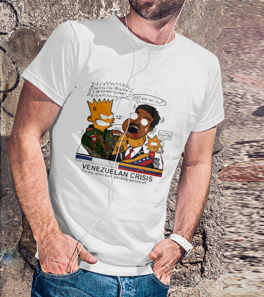 Venezuelan Crisis Bart Cartoon Political Commentary Satire T-Shirt