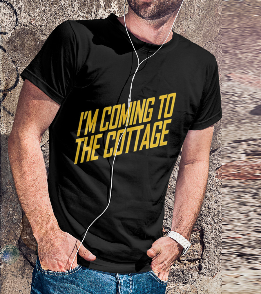 I'm Coming To The Cottage Cozy Escape Adventure T-Shirt