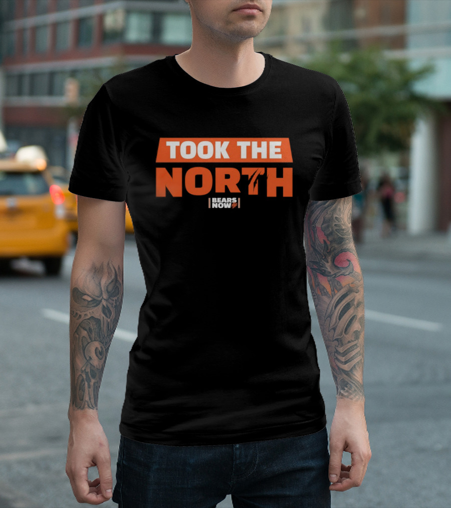 Chicago Bears Took The North Bears Now T-Shirt