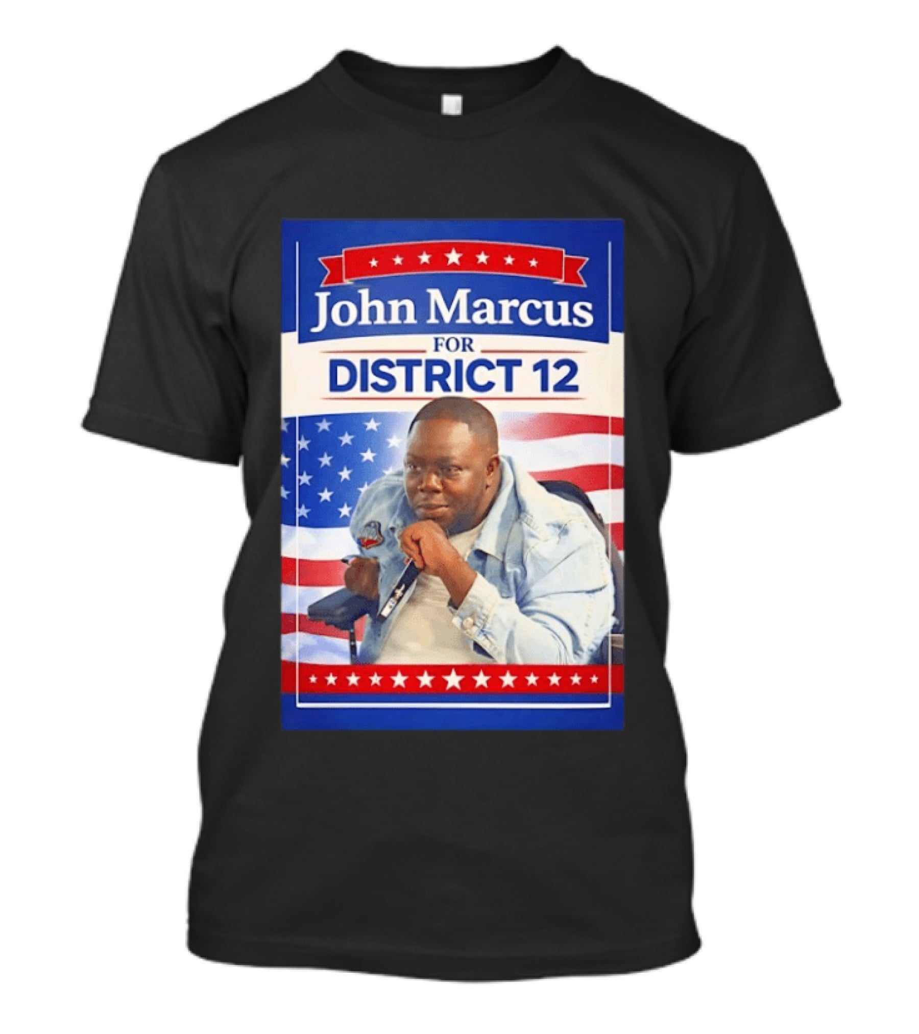 John Marcus For District 12 Election Campaign Patriotic T-Shirt