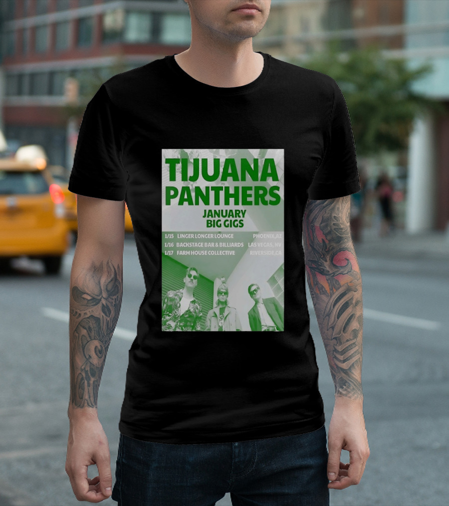 Tijuana Panthers January Big Gigs 2026 Phoenix AZ Las Vegas NV Riverside CA T-Shirt